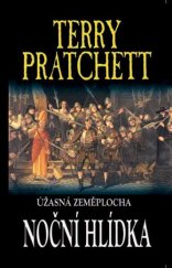 kniha Úžasná Zeměplocha 27. - Noční hlídka, Talpress 2003