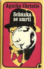 kniha Hercule Poirot 19. - Schůzka se smrtí, Lidové nakladatelství 1970