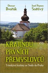 kniha Krajinou prvních Přemyslovců S českými knížaty ze Stadic do Prahy, Čas 2023