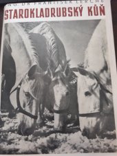 kniha Starokladrubský kůň, SZN 1956