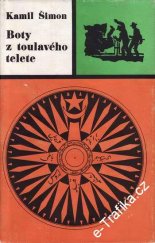 kniha Boty z toulavého telete, SNDK 1967