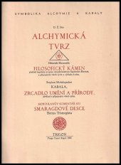 kniha Alchymická tvrz symbolika alchymie a kabaly, Trigon 1992
