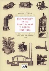 kniha Hospodářský vývoj českých zemí v období 1848-1992, Oeconomica 2008