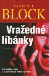 kniha Vražedné líbánky, Vyšehrad 2002