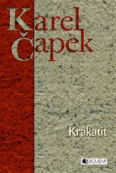 kniha Krakatit, Fragment 2010