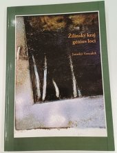 kniha Žilinský kraj génius loci, Verbum-Katolícka univerzita v Ružomberku 2011