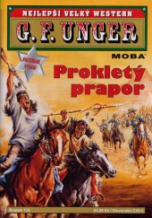 kniha Prokletý prapor Nejlepší velký western G. F. Unger 133., MOBA 2025
