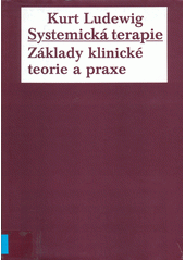 kniha Systemická terapie základy klinické teorie a praxe, Pallata 1994