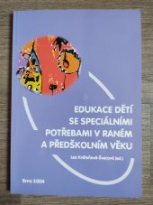kniha Edukace dětí se speciálními potřebami v raném a předškolním věku, Paido 2004