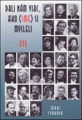 kniha Dali nám viac, ako (sme) si mysleli III., Vydavateľstvo SSS 2016