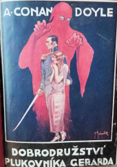 kniha Dobrodružství plukovníka Gerarda, B. Procházka 1928