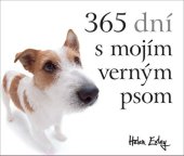 kniha 365 dní s mojím verným psom, Slovart 2024