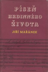 kniha Píseň hrdinného života, Československý spisovatel 1952
