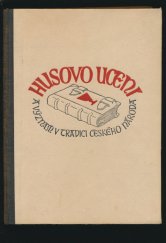 kniha Husovo učení a význam v tradici českého národa, Československá akademie věd 1953