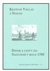 kniha Deník z cesty do Nizozemí v roce 1705, Scriptorium 2004