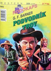 kniha Podvodník Troy, Ivo Železný 1998