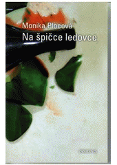 kniha Na špičce ledovce, iNSiGNiS 2005