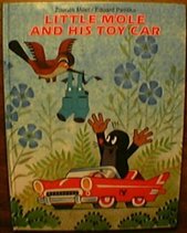 kniha Little mole and his toy car, Albatros 1999