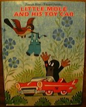kniha Little mole and his toy car, Albatros 1999
