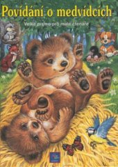 kniha Povídání o medvídcích, Egmont 2001