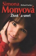 kniha Simona Monyová život a smrt, Brána 2011