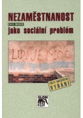 kniha Nezaměstnanost jako sociální problém, Sociologické nakladatelství 2002