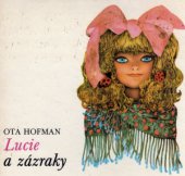 kniha Lucie a zázraky, Albatros 1980