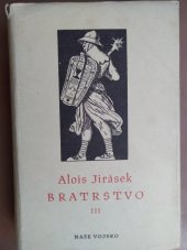 kniha Bratrstvo III, - Žebráci - tři rapsodie., Naše vojsko 1952