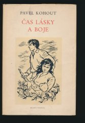 kniha Čas lásky a boje Verše a písně z let 1952-1954, Mladá fronta 1954