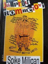 kniha Jak jsem přispěl k Hitlerovu pádu Já proti Rommelovi : střetnutí v poušti, Naše vojsko 1994