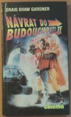 kniha Návrat do budoucnosti II adaptace scénáře Boba Galea, Cinema 1992