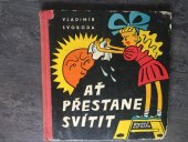 kniha Ať přestane svítit, SNDK 1960