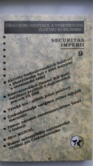 kniha Securitas imperii., Úřad dokumentace a vyšetřování zločinů komunismu PČR 2002