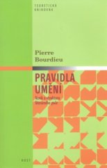 kniha Pravidla umění geneze a struktura literárního pole, Host 2010