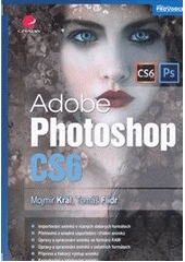kniha Adobe Photoshop CS6, Grada 2013