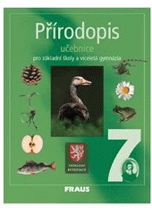 kniha Přírodopis 7 pro základní školy a víceletá gymnázia, Fraus 2005