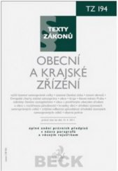 kniha Obecní a krajské zřízení právní stav ke dni 15. dubna 2011, C. H. Beck 2011