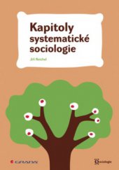 kniha Kapitoly systematické sociologie, Grada 2008