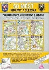 kniha 50 měst Moravy a Slezska [kartografický dokument] podrobné mapy měst Moravy a Slezska = 50 miest Moravy a Slezska : podrobné mapy miest Moravy a Slezska = 50 towns and cities in Moravia and Silesia : detailed maps of towns and cities in Moravia and Silesia = 80 Städte in Mähren und Schlesien : Detailkart, P.F. art 1997