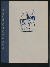 kniha Rozdavači smíchu román, Slovanské nakladatelství Josef Elstner 1945