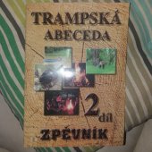 kniha Trampska abeceda Zpěvník 2 díl, Aplaus 2003
