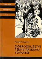 kniha Dobrodružství pernikářského tovaryše pro čtenáře od 10 let, Albatros 1989