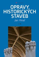 kniha Opravy historických staveb, Grada 2024