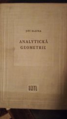 kniha Analytická geometrie Učebnice pro studium na fak. inž. stavitelství, arch. a pozemního stavitelství a ostatních fak. techn. směru, SNTL 1960