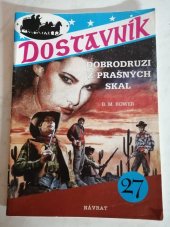kniha Dobrodruzi z prašných skal, Návrat 1995