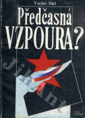 kniha Předčasná vzpoura?, Naše vojsko 1992