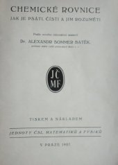 kniha Chemické rovnice Jak je psáti, čísti a jim rozuměti, Jednota čsl. matematiků a fysiků 1927
