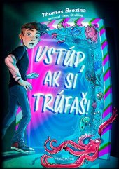 kniha Vstúp, ak si trúfaš!, Fragment 2025