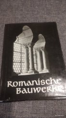 kniha Romanische Bauwerke Die Schatzkammer Band 6, Prisma-Verlag 1961