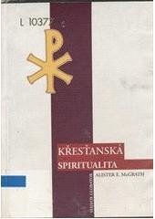 kniha Křesťanská spiritualita úvod, Volvox Globator 2001